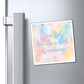 Bespattered Facade "Be a Lady but Also a B*tch" Refrigerator Magnet