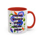 Strong Women Scare Weak Men" Rainbow Flowers Mug | Eight Colors | 11oz or 15oz