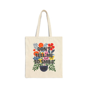 Bespattered Facade "Don't Tell Me to Smile" Floral Canvas Tote Bag Reusable Carryall