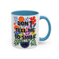 "Don't Tell Me to Smile" Rainbow Flowers Mug | Eight Colors | 11oz or 15oz