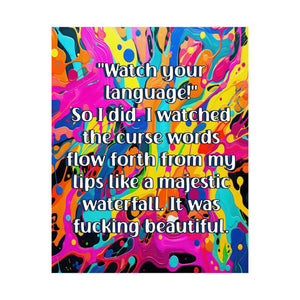Bespattered Facade "Watch Your Language" Giclée Archival Matte Paper Prints