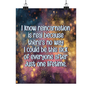 Bespattered Facade "Reincarnation Is Real" Giclée Archival Matte Paper Prints