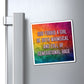 Bespattered Facade "Whimsical and Full of Generational Rage" Refrigerator Magnet