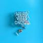Weird Vibes Only Badge Reel