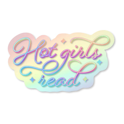 Hot Girls Read Holographic Sticker, 3" x 1.7"