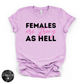 Females Are Strong Tee | Empowering Graphic T-Shirt