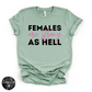 Females Are Strong Tee | Empowering Graphic T-Shirt