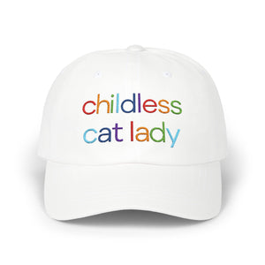 Childless Cat Lady Rainbow Embroidered Classic Cap (10 Hat Colors)