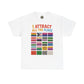 I Attract All The Flags LGBTQ Pride T-Shirt – Funny Inclusivity Shirt – Gildan 5000