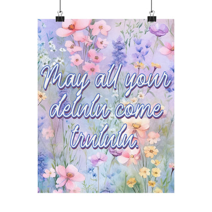 Bespattered Facade May All Your Delulu Come Trululu Pastel Floral Giclée Archival Matte Paper Prints