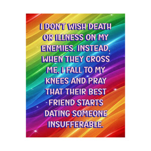 Bespattered Facade "Wishing My Enemies the Best" Giclée Archival Matte Paper Prints