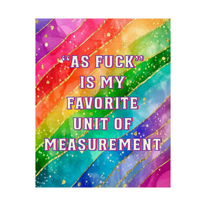 Bespattered Facade "Favorite Unit of Measurement" Giclée Archival Matte Paper Prints