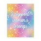 Bespattered Facade "Women Supporting Women" Giclée Archival Matte Paper Prints