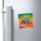 Bespattered Facade "lol no" Refrigerator Magnet