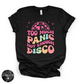 Too Much Panic Not Enough Disco Tee | Funny Anxiety Graphic T-Shirt