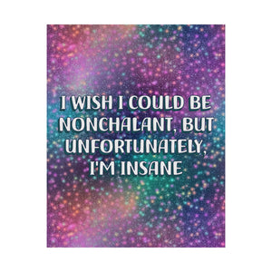 Bespattered Facade "I Wish I Could Be Nonchalant" Giclée Archival Matte Paper Prints