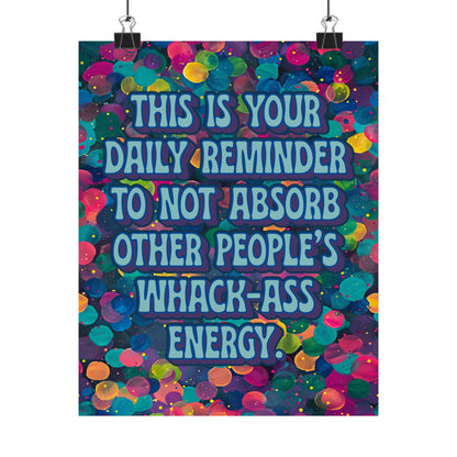 Bespattered Facade Wack-Ass Energy Rainbow Giclée Archival Matte Paper Prints