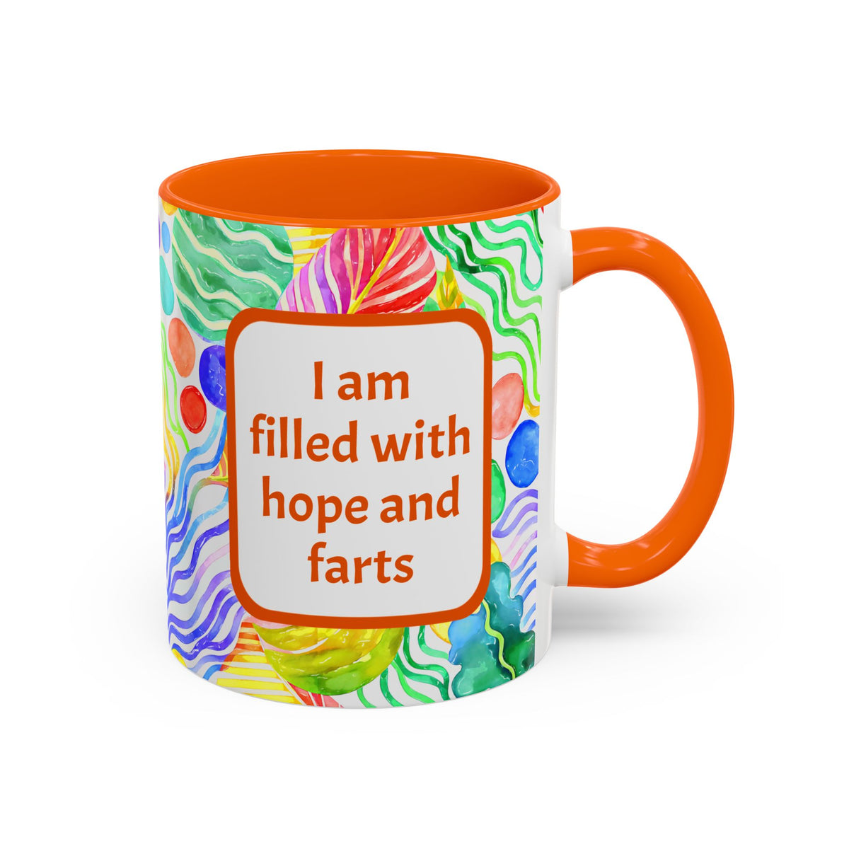 Bespattered Facade "I am filled with hope and farts" Rainbow Mug | 11oz or 15oz