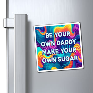 Bespattered Facade "Sugar Daddy" Refrigerator Magnet