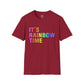 Bespattered Facade It's Rainbow Time Marquee Unisex Softstyle T-Shirt