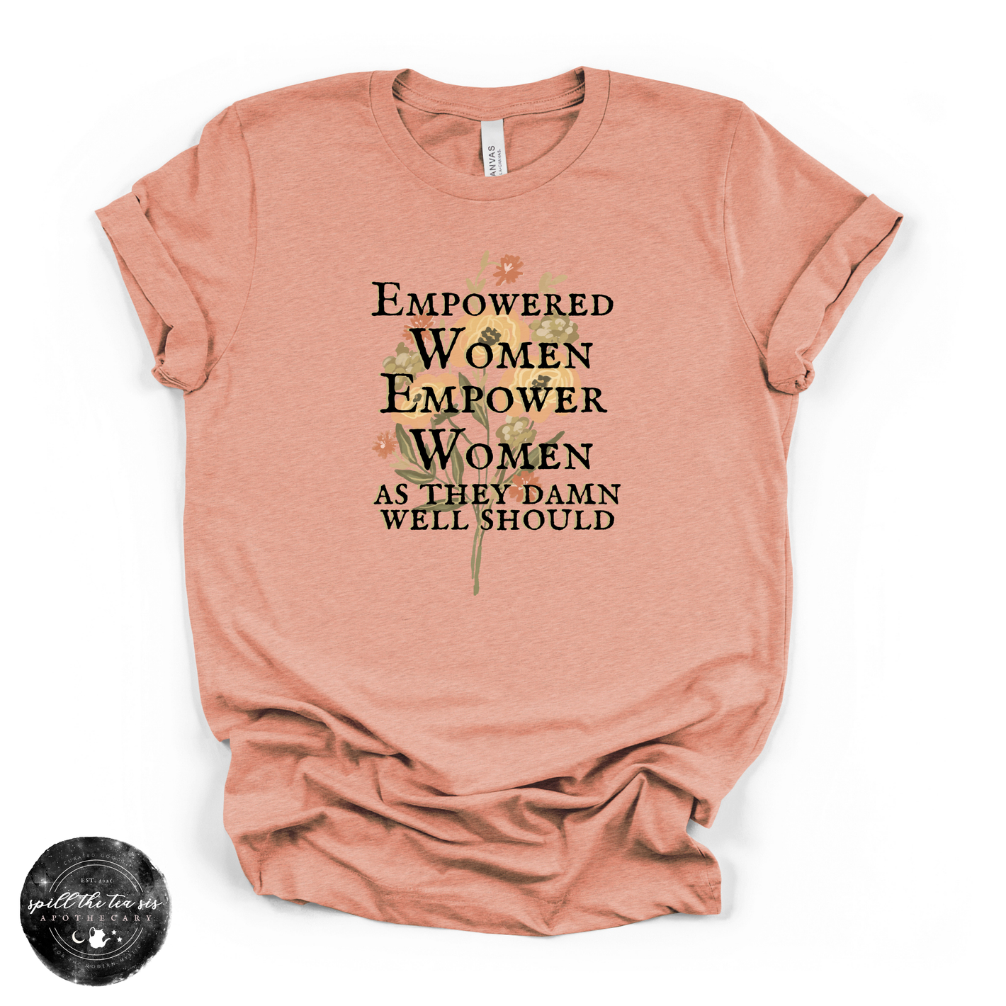 Empower Women Tee | Feminine Strength Graphic T-Shirt