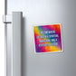 Bespattered Facade "Spiritual Awakening" Refrigerator Magnet