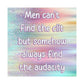 Bespattered Facade "Always Find the Audacity" Giclée Archival Matte Paper Prints
