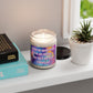 Bespattered Facade Semi-Motivational Scented Soy Candle — "Woke Up Again Today..." (9oz)