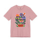 "We're All In This Together” Bella Canvas Unisex Jersey Short Sleeve Tee T-Shirt