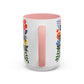 "Don't Tell Me to Smile" Rainbow Flowers Mug | Eight Colors | 11oz or 15oz