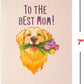 Happy Mother's Day Dog Pop Up Card - 5" x 7"