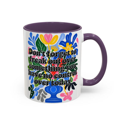 "Don't Forget..." Rainbow Flowers Mug | Eight Colors | 11oz or 15oz