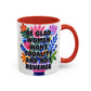 "Equality vs. Revenge" Rainbow Flowers Mug | Eight Colors | 11oz or 15oz