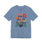“Don’t Tell Me to Smile” Bella Canvas Unisex Jersey Short Sleeve Tee T-Shirt