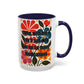 "Come with Me and You'll See..." Rainbow Flowers Mug | Eight Colors | 11oz or 15oz