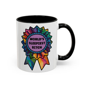 Bespattered Facade "World's Sleepiest B*tch" Rainbow Mug | 8 Colors | 11oz or 15oz
