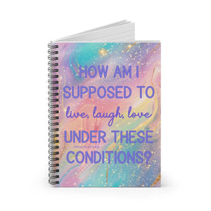 Bespattered Facade Rainbow "Live, Laugh, Love" Spiral Notebook - Lined Pages