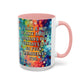 Bespattered Facade Tuesdays Can Go Fuck Themselves Colorful Rainbow Mugs | Eight Colors | 11oz or 15oz