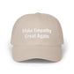 The Anti-MAGA Embroidered Hat Collection: Make Empathy Great Again | 10 Colors