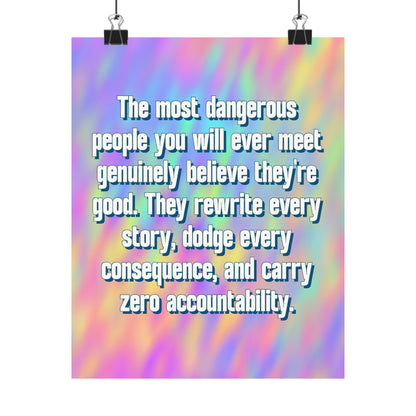 Bespattered Facade "The Most Dangerous People You'll Ever Meet" Giclée Archival Matte Paper Prints