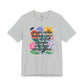 "Have a Nice Day” Bella Canvas Unisex Jersey Short Sleeve Tee T-Shirt