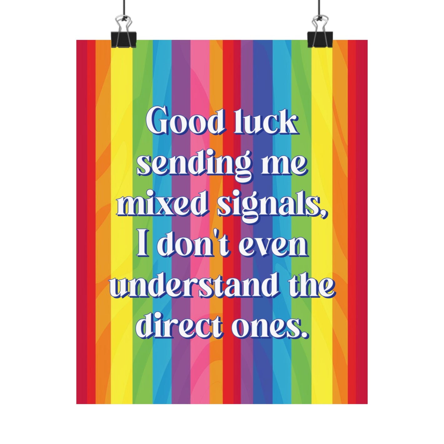 Bespattered Facade "Good Luck Sending Me Mixed Signals" Giclée Archival Matte Paper Prints