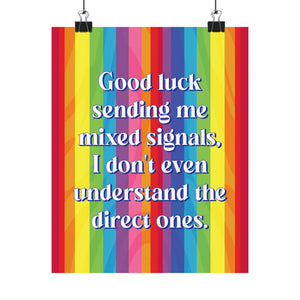 Bespattered Facade "Good Luck Sending Me Mixed Signals" Giclée Archival Matte Paper Prints