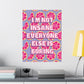 Bespattered Facade "I'm Not Insane" Giclée Archival Matte Paper Prints