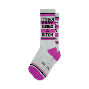 It's Not Easy Being a Bitch