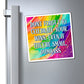Bespattered Facade "Celebrate Your Wins" Refrigerator Magnet
