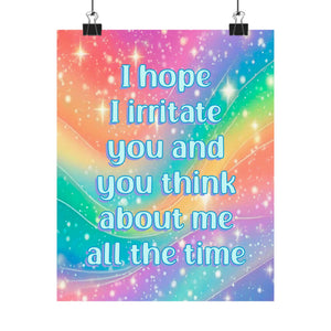 Bespattered Facade "I Hope I Irritate You" Giclée Archival Matte Paper Prints