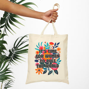 Bespattered Facade "Time for Women to Rule the World" Floral Canvas Tote Bag Reusable Carryall