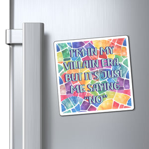 Bespattered Facade "In My Villain Era" Refrigerator Magnet