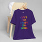 “Life's too Short for Beige” Bella Canvas Unisex Jersey Short Sleeve Tee T-Shirt